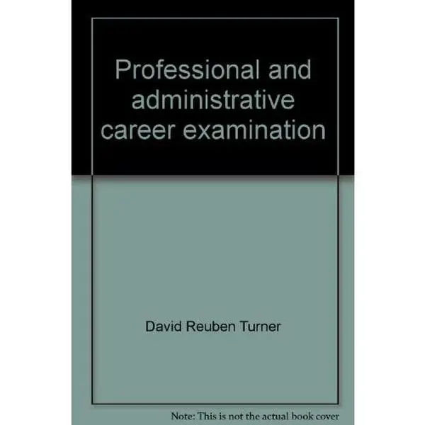 USED-Professional and administrative career examination: The Arco self-tutor for high test scores (Arco civil service test tutor) by David Reuben Turner (Unknown)