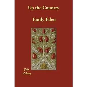 USED-Up the Country by Eden, Emily (Paperback)