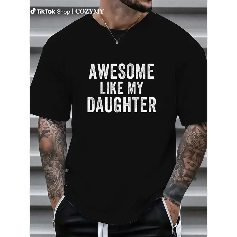cotton Awesome Like My Daughter Funny Father’s Day Humor Proud Dad T-Shirt casual Fashion graphic tees women