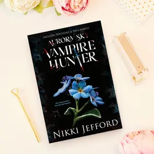Duo 3: Aurora Sky Vampire Hunter (Books 5 and 6) - Signed Paperback or Hardback by Nikki Jefford