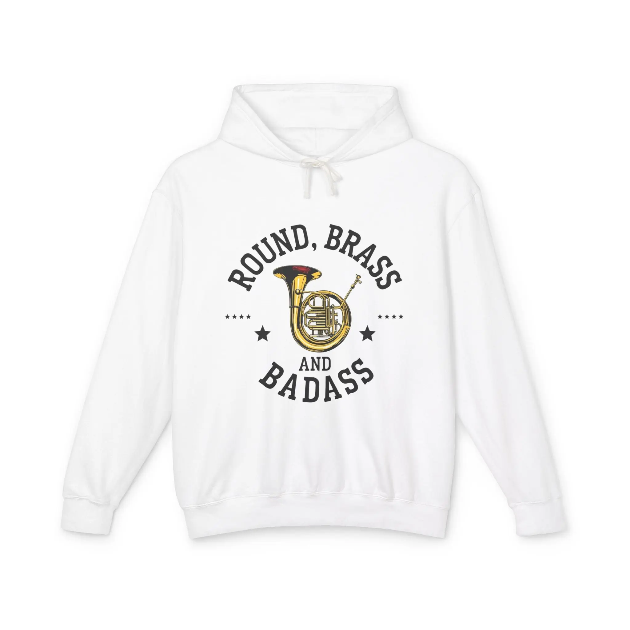 "French Horn" Round, Brass and Badass Unisex Lightweight Hoodie
