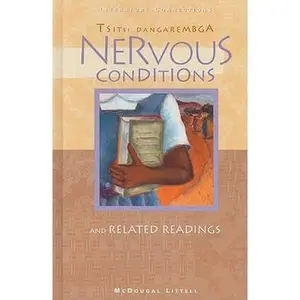 USED-McDougal Littell Literature Connections: Nervous Conditions Student Editon Grade 12 1996 by Tsitsi Dangarembga (Hardcover)