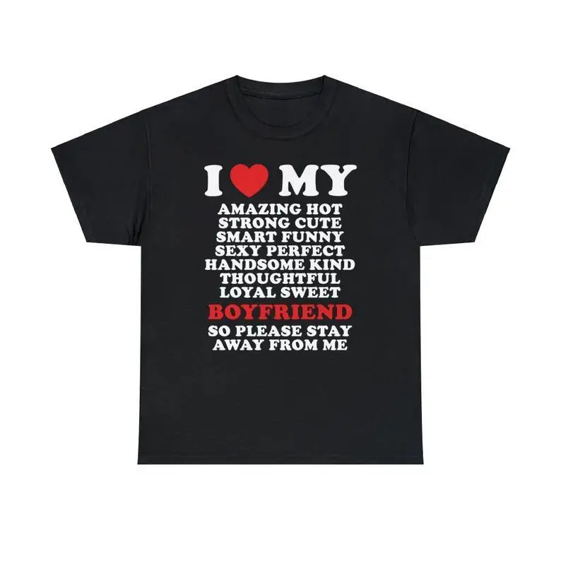 Unisex Casual T-Shirt with Funny "I Love My Hot Boyfriend" Quote - Soft Short Sleeve Graphic Top, Romantic Couple Gift, Shortsleeve, Tshirt, Menswear, Round Neck, Machine Wash, Graphic Print, Funny Quote