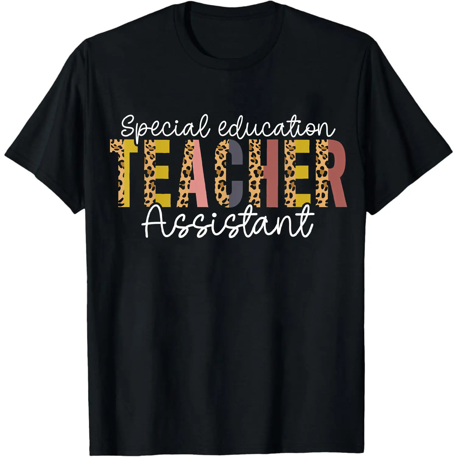 100% Cotton Special Education Teacher Assistant T-Shirt Women Men Unisex Clothing Streetwear
