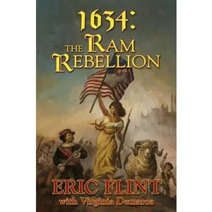 USED-1634: The RAM Rebellion by Flint, Eric (Hardcover)