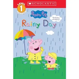 Rainy Day (Peppa Pig: Scholastic Reader, Level 1) -- Katie Cicatelli-Kuc, Paperback