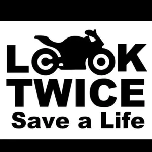 Look twice save a life for motorcyclists show your support for safety 7” wide