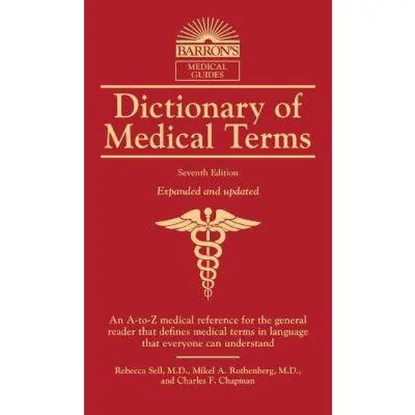 USED Book - Dictionary of Medical Terms by Sell, Rebecca, M. D. (Paperback) - english