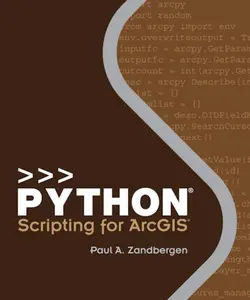 USED-Python Scripting for ArcGIS by Paul A. Zandbergen (Paperback)