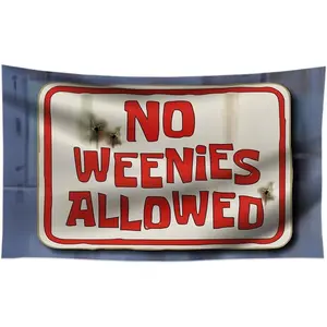 No Weenies Allowed Fun Flag College Dorm Man Cave Home Bedroon Wall Decoration 100% Polyester 60x40inch