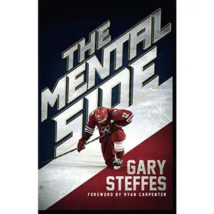 USED-The Mental Side: Training Athletes to Win in Heart and Mind for Jesus Christ by Gary Steffes (Paperback)
