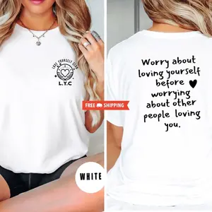 Love Yourself, mental health tshirt, Loving yourself shirt, loveyourself, self love yourself, motivating, build yourself, loveyourself shirt, mentalhealth, mental healthshirts