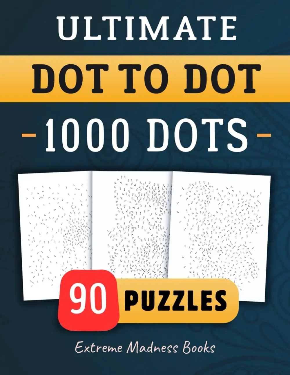 Ultimate Dot to Dot 1000 Dots: Connect The Dots For Kids And Adults | Hard Puzzle | Extreme Game For Children | Brain Activity Book |