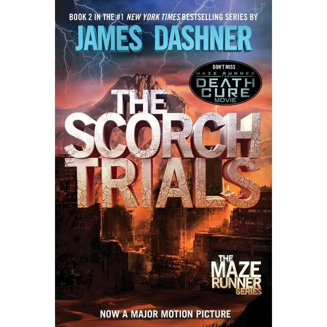 The Scorch Trials: Book Two of the Maze Runner Series by James Dashner (Paperback)