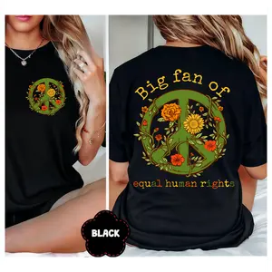 100% Cotton Big Fan of Equality  Human Rights Floral Peace Symbol Graphic T-Shirt, Bold Slogan Pro Democracy Equality Tee for Men Women