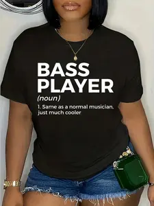 100% Cotton Unisex Bass Player Definition Bassist For Musicians Round Neck Short Sleeve T-Shirt Women's Men Graphic Tee
