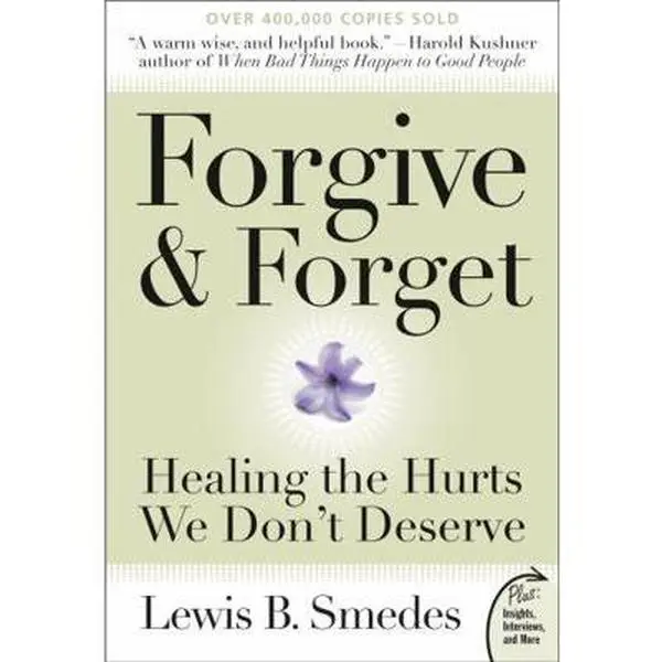 USED Book - Forgive and Forget: Healing the Hurts We Don't Deserve by Smedes, Lewis B. (Paperback) - english