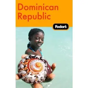 USED-Fodor's Dominican Republic, 1st Edition (Travel Guide) by Fodor's (Paperback)