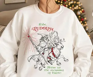 Gandalf Ride Rudolph Sweatshirt, Funny Christmas Sweater for Holiday Lovers, Gandalf and Reindeer TLOTR Meme Shirt, Cozy Winter