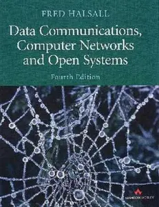 USED-Data Communications, Computer Networks, and Open Systems (4th Edition) by F. Halsall (Hardcover)