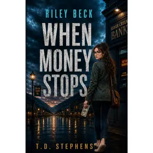 Riley Beck: When Money Stops - Paperback Novel