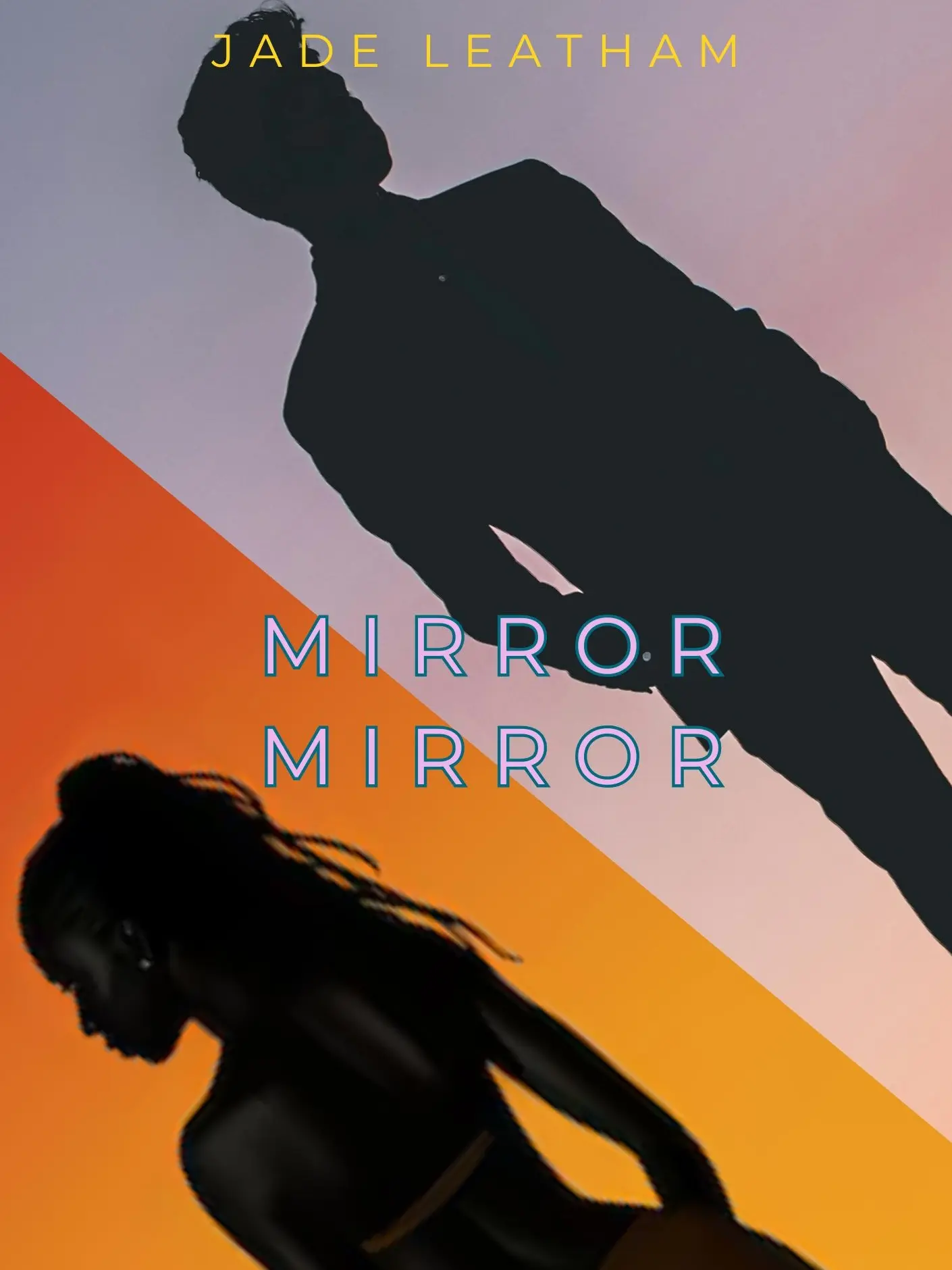 Mirror, Mirror by Jade Leatham ( A Caribbean/ Latin American Contemporary Romance)