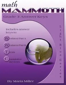 Math Mammoth Grade 3 Answer Keys -- Maria Miller, Paperback