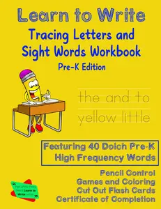 Learn to Write Tracing Letters and Sight Words Workbook Pre-K Edition: Learn Your First High Frequency Words for Children in Preschool