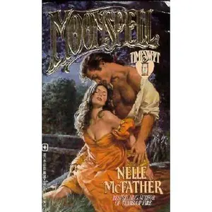 USED-Moonspell (Lovespell) by Nelle McFather (Unknown)