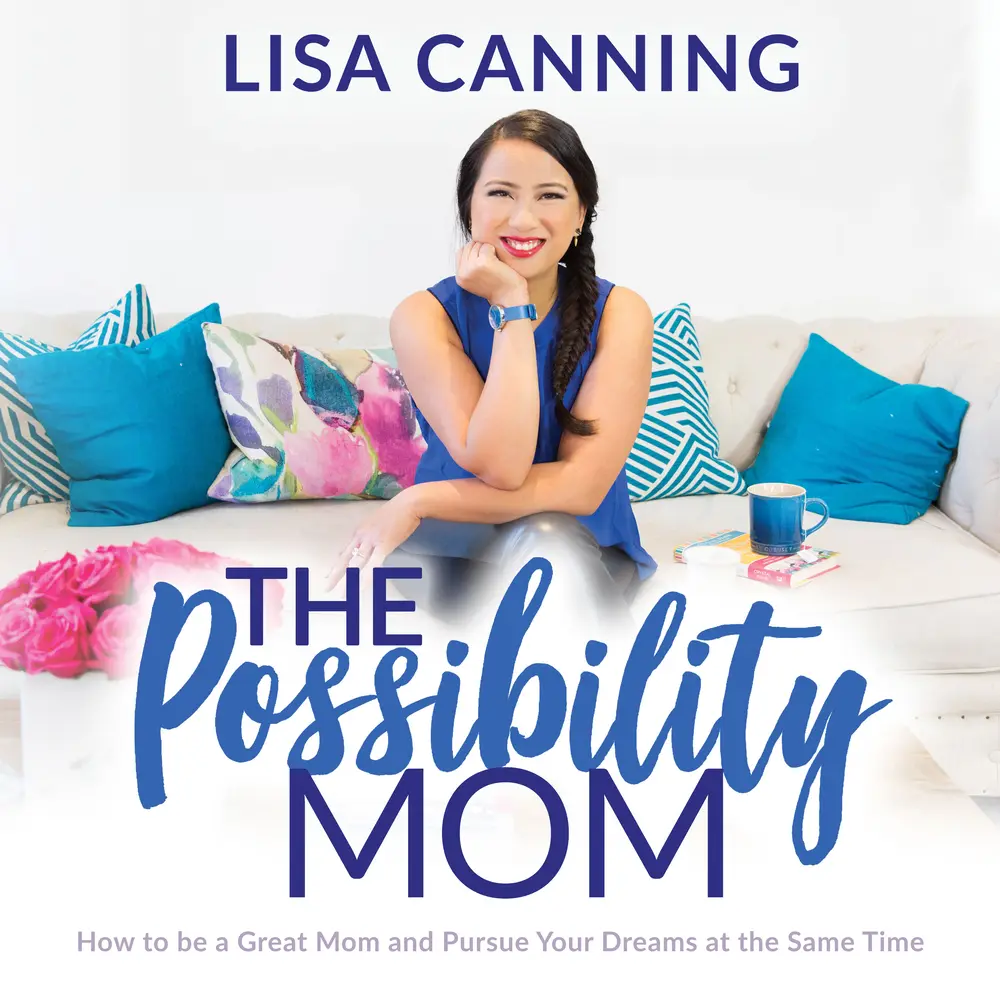 USED-Possibility Mom: How to Be a Great Mom and Pursue Your Dreams at the Same Time by Canning, Lisa (Paperback)