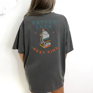 Comfort Color Better Luck Next Time Original Graphic Tee, 777 Vintage T-shirt, American Traditional Inspired Design on Comfort Colors, Vintage & Comfortable Shirt