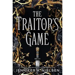 USED-The Traitor's Game (the Traitor's Game, Book One): Volume 1 by Nielsen, Jennifer A. (Hardcover)