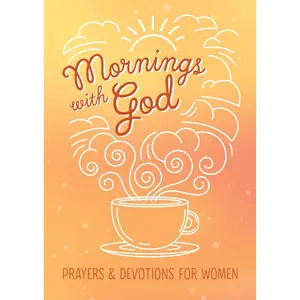 Mornings with God | Women’s Prayer & Devotional Book - Paperback