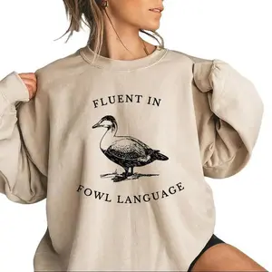 Fluent in Fowl Language Sweatshirt, Gift for Duck Lover Duck or Chicken Farmer Crewneck, Country Life Unisex Shirt
