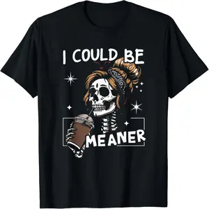 Oversize Acid Wash,Hooded sweatshirtt,Transfer,long-sleeved T-shirt I Could Be Meaner Funny Skeleton Messy Bun Drinking Coffee T-Shirt