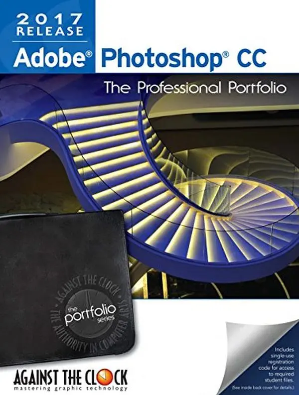 USED-Adobe Photoshop CC 2017: The Professional Portfolio Series by Inc. Against The Clock (Unknown)