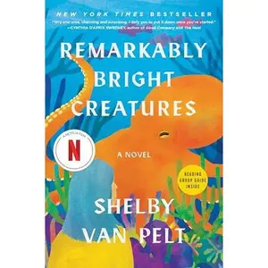Remarkably Bright Creatures: A Novel Paperback – April 29, 2025
