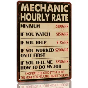 Mechanic Hourly Rate Tin Sign Vintage Metal Signs Funny Decoration Poster For Garage Work Shop