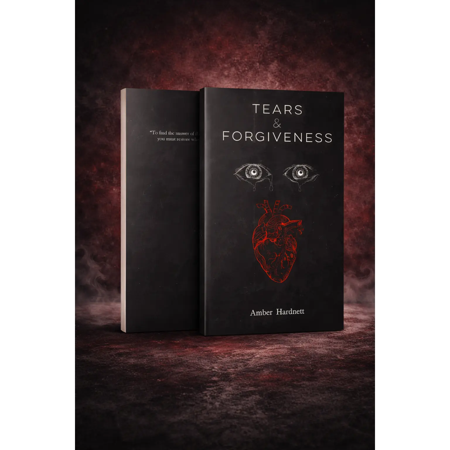 TEARS & FORGIVENESS