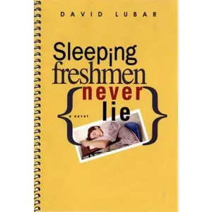 USED-Sleeping Freshmen Never Lie by David Lubar (Hardcover)