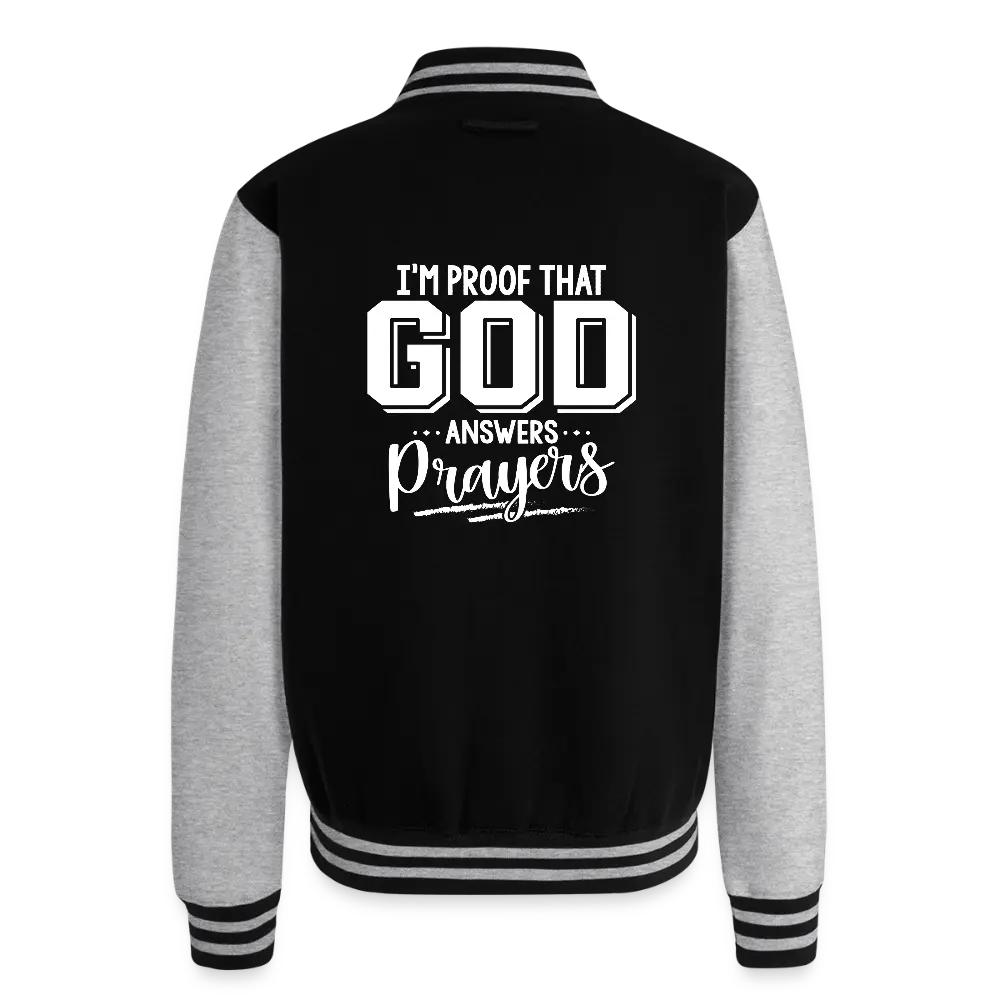 I'm Proof That He Answers Prayers Men's Christian Heavyweight Letterman Jacket