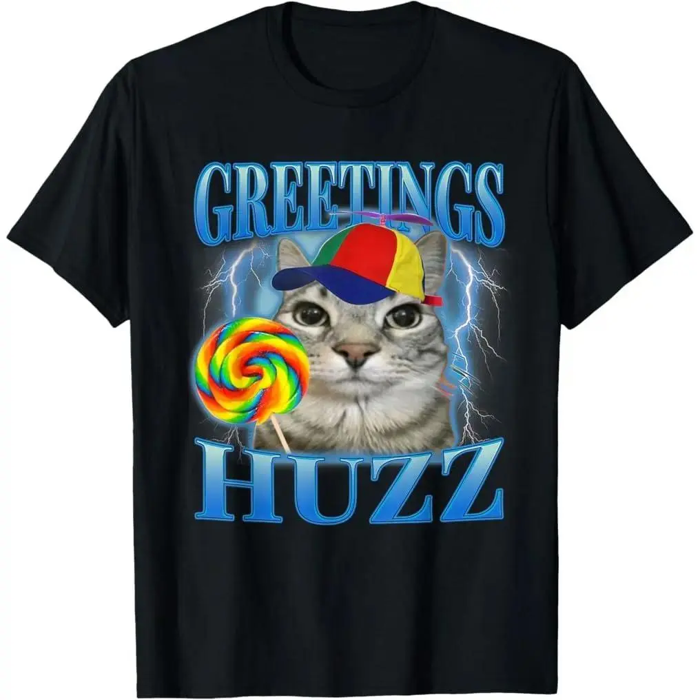 Lollipop Cat Meme Greetings Huzz Funny Silly Cats Humor T-Shirt Funny Tee Streetwear Casual
