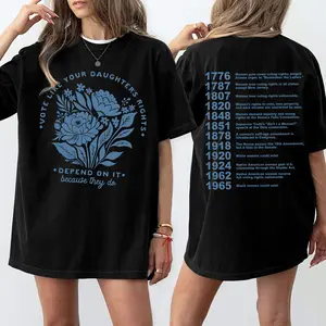 A Timeline of Womens Voting Rights , Vote like your daughters rights depend on it, because they do Roe V Wade Shirt Casual Comfort