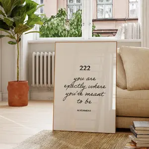 222 Angel Number Wall Art Print Meaning | You are exactly where you're meant to be | Manifestation Affirmation Poster