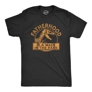 Mens Fatherhood Is A Walk In The Park T Shirt Funny Fathers Day Dinosaur Movie Graphic Tee Mens Funny T Shirts Cool Vintage Fashion T-Shirt Gift Classic Menswear Dad Joke Apparel for Men Funny Dinosaur Short Black