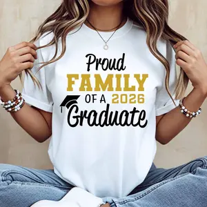 Proud Family Of A 2026 Graduate Print T Shirt White Casual Loose Fit Tee For Graduation Celebration Wear
