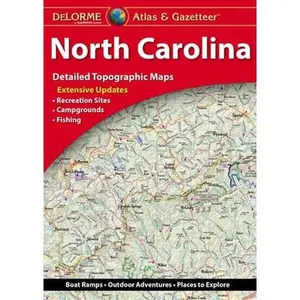 Delorme Atlas & Gazetteer: North Carolina by Rand McNally
