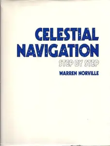 USED Book - Celestial navigation step by step by Warren Norville (Hardcover) - english