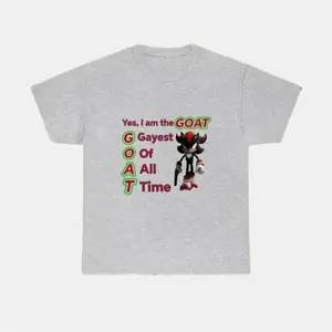 Gayest Of All Time, Goat Shirt, Shadow The Hedgehog, Sonic, Gay, Dank Meme, Meme Shirt, Funny Meme Shirt, Ironic, Weird Shirt, Parody_1_1