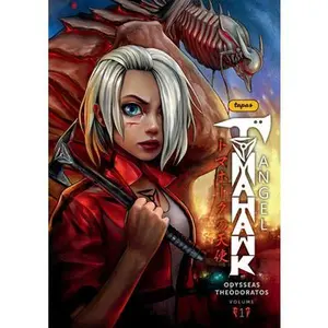 Tomahawk Angel Volume 1 -- Odysseas Theodoratos - Paperback
